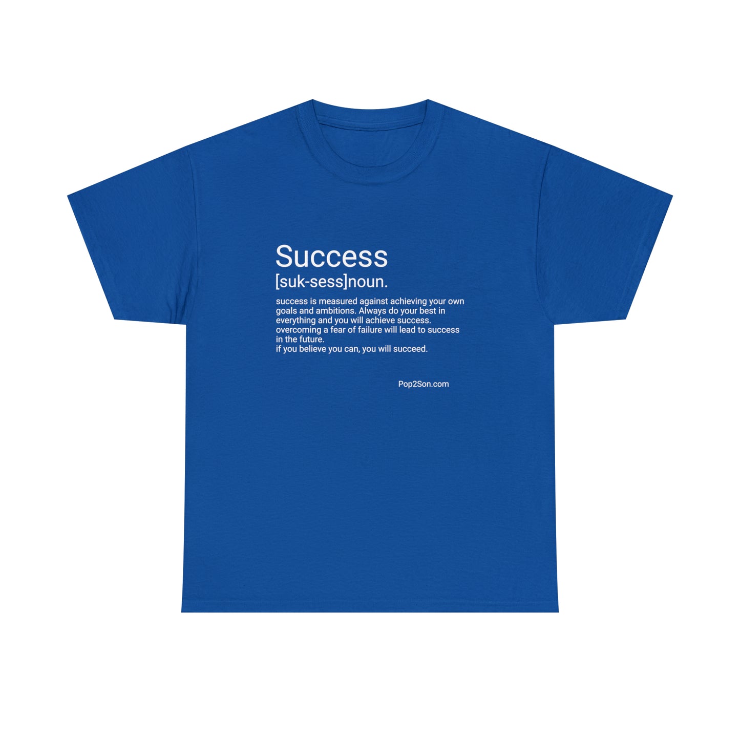 Unisex Success Inspirational Ultra Cotton Tee