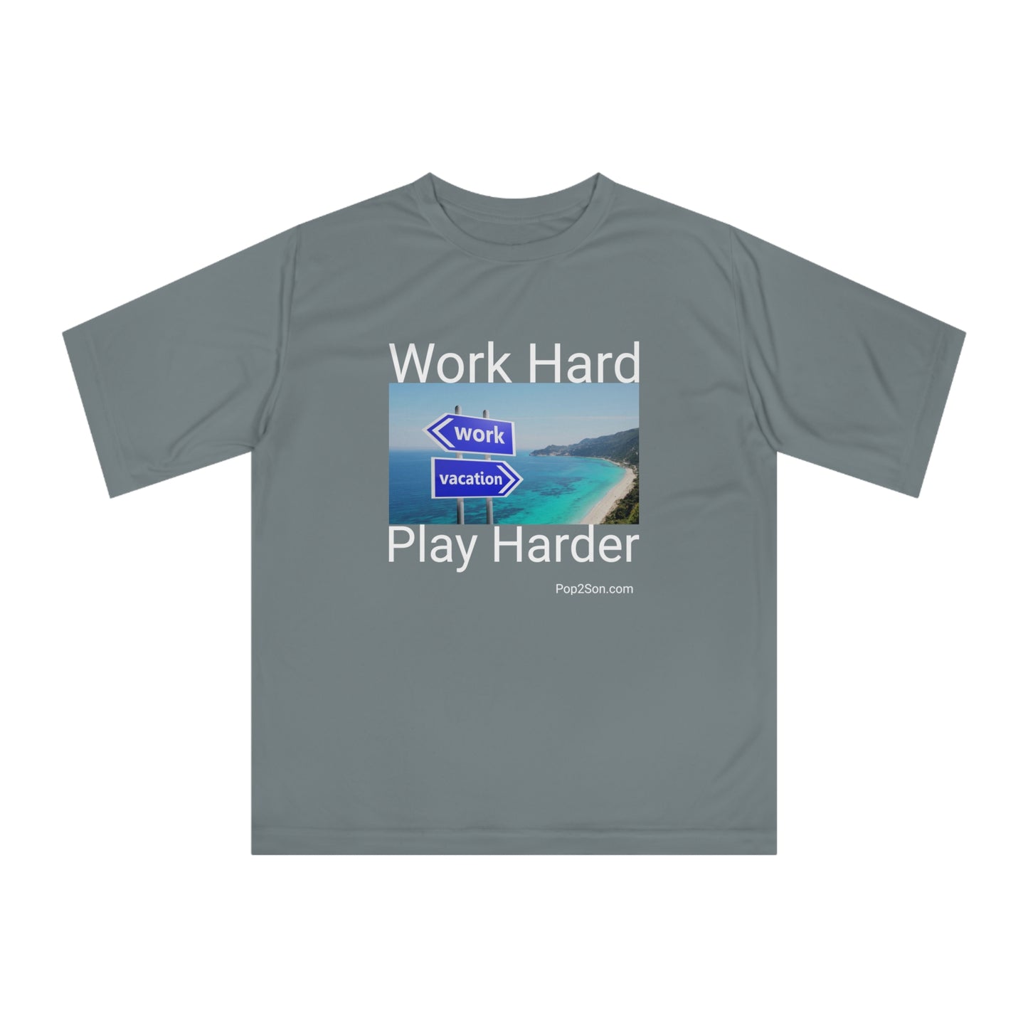 Unisex Work Hard/Play Harder Zone Performance T-shirt
