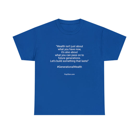 Unisex Generational Wealth Heavy Cotton Tee