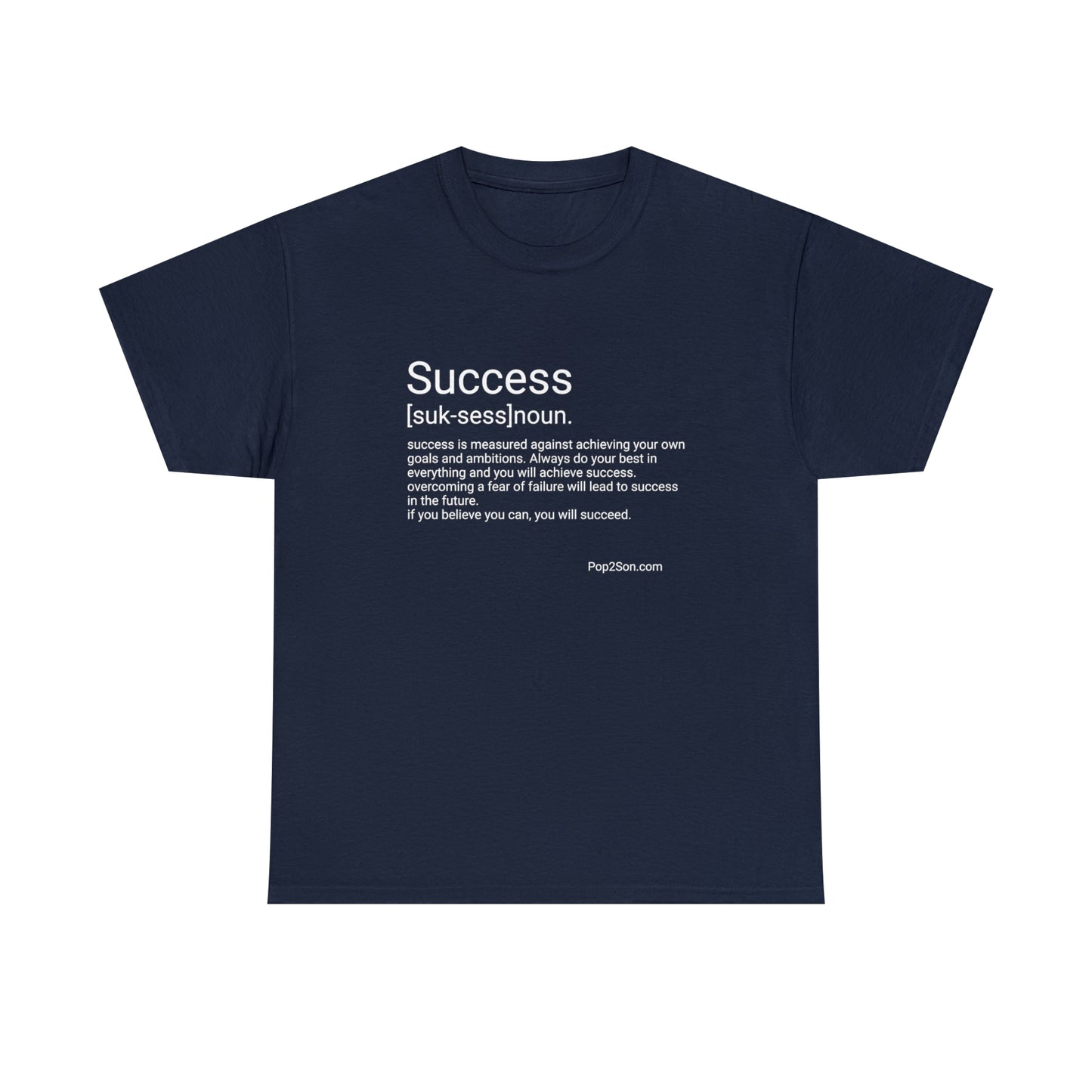 Unisex Success Inspirational Ultra Cotton Tee
